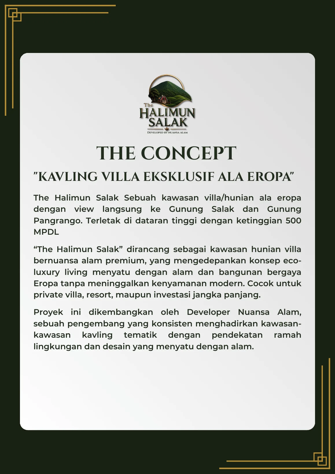 Konsep kawasan villa Eropa The Halimun Salak